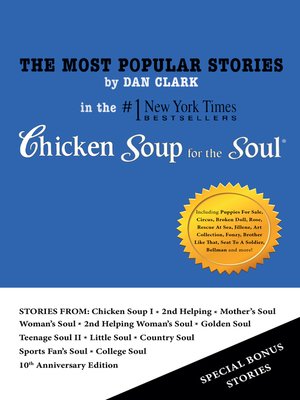 cover image of The Most Popular Stories by Dan Clark In Chicken Soup For the Soul
